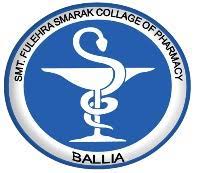 SMT Fulehra Smarak College of Pharmacy
