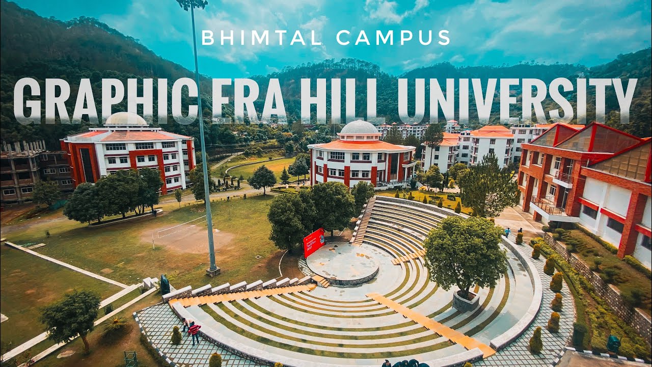 Ph.D from Graphic Era Hill University - GEHU,  Dehradun, Haldwani and Bhimtal, Uttarakhand: Introduction, Admission, Registration, Eligibility, Duration, Fees, Syllabus 2024