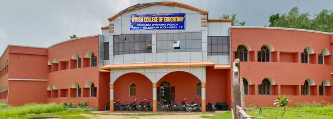 Ayush College of Education - ACE