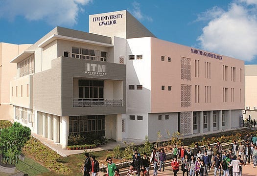 ITM University - ITMU, Gwalior, Madhya Pradesh: About Us, Courses, Eligibility, Fees, Admission, Ranking, Syllabus, Placement 2024